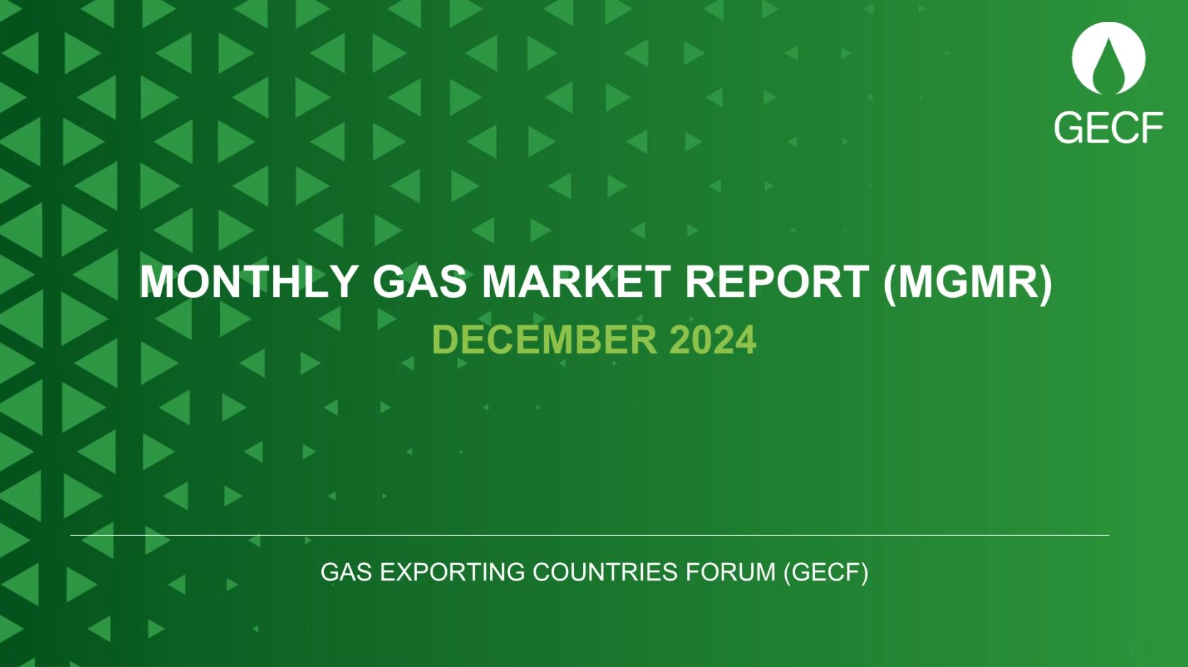 The release of the December 2024 edition of GECF Monthly Gas Market Report (MGMR)